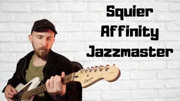 Squier Affinity Jazzmaster HH - Review