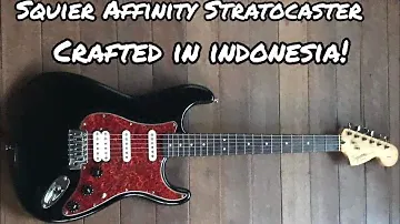 SQUIER AFFINITY STRATOCASTER. Crafted in Indonesia. HSS